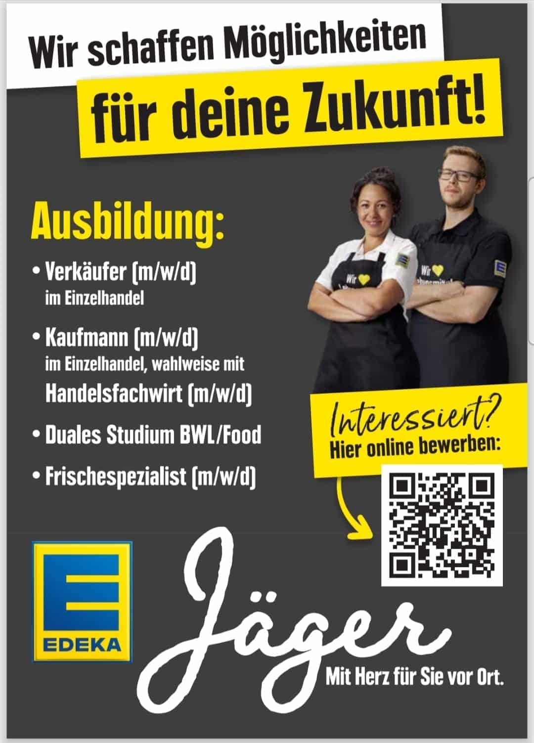 Ausbildung Werbeplakat für EDEKA Jäger mit zwei Mitarbeitern, einer Auflistung von Ausbildungsmöglichkeiten und einem QR-Code zur Online-Bewerbung.